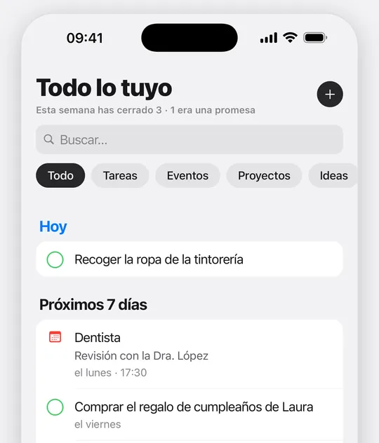Lista Todo lo tuyo de Remmyn: Hoy, recoger la ropa de la tintorería; Próximos 7 días, dentista el lunes a las 17:30 y comprar el regalo de cumpleaños de Laura el viernes