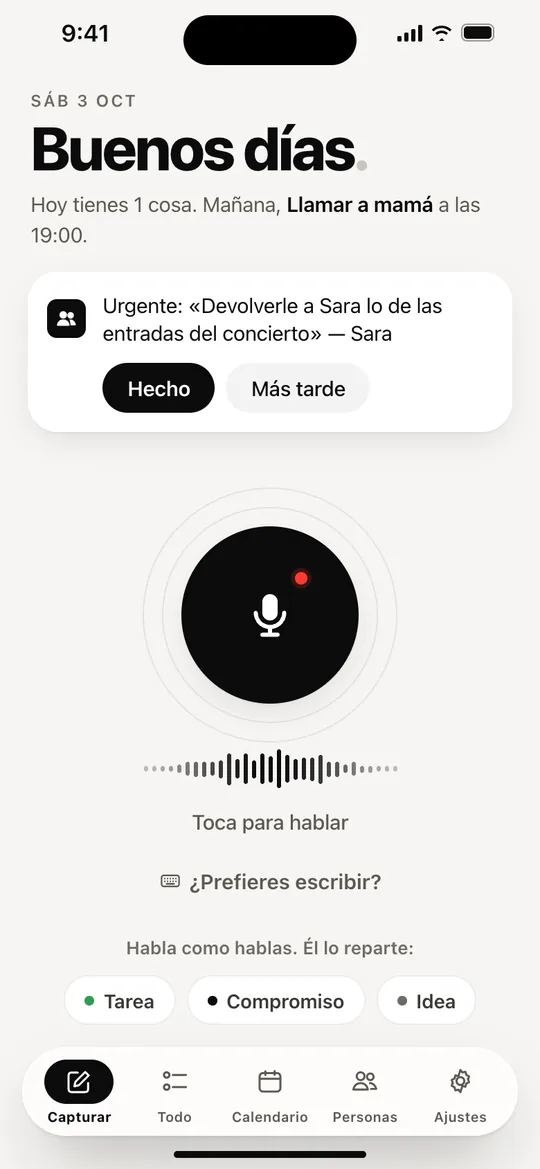 Pantalla Capturar del diseño nuevo: «Buenos días», un pendiente urgente con Hecho y Más tarde, y el micrófono